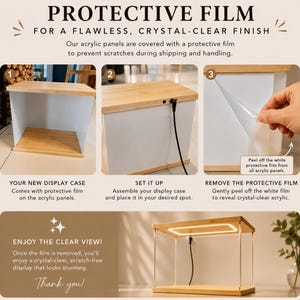 May include: An instructional graphic for a display case with bamboo top and bottom panels and white protective film on acrylic sides. It shows steps to assemble, connect a power cord, and peel off the film to reveal a clear, illuminated display.