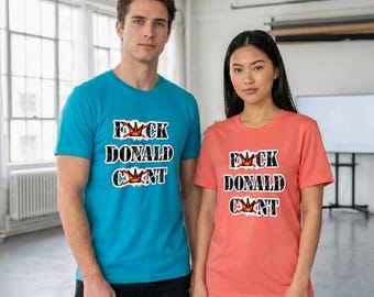 Fuck Donald Cunt, No Kings in US Shirt, Political Shirts,  Anti Maga Shirts, Protest Shirts, Anti Trump Shirt