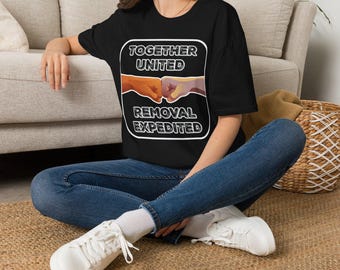 Together United Removal Expedited Apparel Collection