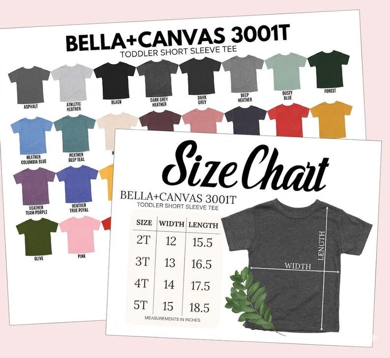 May include: A size chart and color options for Bella+Canvas 3001T toddler short sleeve tees. The chart shows measurements in inches for sizes 2T to 5T. Color options include Asphalt, Black, and Dusty Blue.