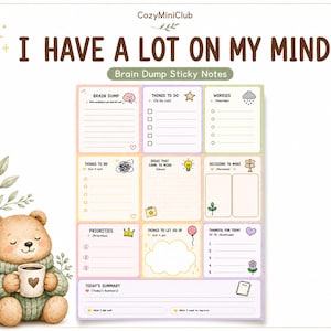 Op de afbeelding: Een rechthoekig notitieblok getiteld I HAVE A LOT ON MY MIND met Brain Dump-briefjes. De rasterindeling bevat secties voor taken, zorgen, ideeën en prioriteiten, versierd met iconen zoals een brein, wolk, gloeilamp en kroon. Links staat een illustratie van een bruine beer.