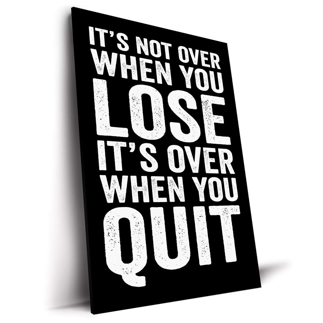 It's Not Over Motivational Poster Inspirational Art Canvas Print Home ...