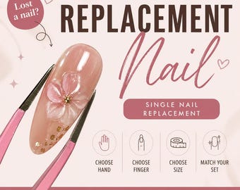 Replacement Press On Nail | Single Nail Replacement | Custom Size Nail | Lost Nail Refill