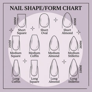 May include: A light purple NAIL SHAPE/FORM CHART featuring eleven black line-art illustrations of nail shapes labeled Short Square 18mm, Short Oval, Short Almond 21mm, Medium Square 25mm, Medium Coffin, Medium Almond, Medium Stiletto 26mm, Long Coffin, Long Square, Long Almond, and Long Stiletto 33mm.