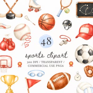 May include: A collection of watercolour sports clipart featuring a basketball, baseball, football, American football, boxing gloves, hockey sticks, roller skates, tennis racket, helmet, whistle, trophy, goggles, and a red cap with the text 48 sports clipart.
