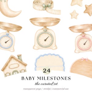 Peut inclure: Une collection d'illustrations à l'aquarelle comprenant trois balances de cuisine vintage en crème, bleu et rose, un croissant de lune, des étoiles, un mètre ruban avec un nœud, un panneau en forme de maison et deux étiquettes avec 24 BABY MILESTONES.