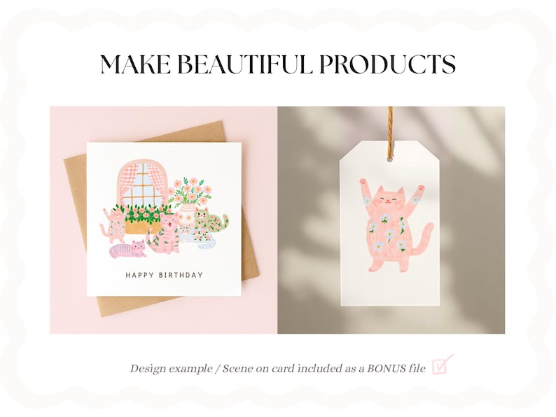 May include: A square greeting card with the text HAPPY BIRTHDAY featuring a window, flowers, and four cats, alongside a rectangular gift tag with a pink cat illustration. The text MAKE BEAUTIFUL PRODUCTS appears at the top of the image.