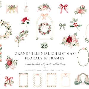 Puede incluir: Una colección de 26 elementos de arte prediseñado navideño en acuarela que incluye arreglos florales, coronas, marcos decorativos, lazos, bayas de acebo y campanas. El texto dice 26 GRANDMILLENNIAL CHRISTMAS FLORALS & FRAMES.