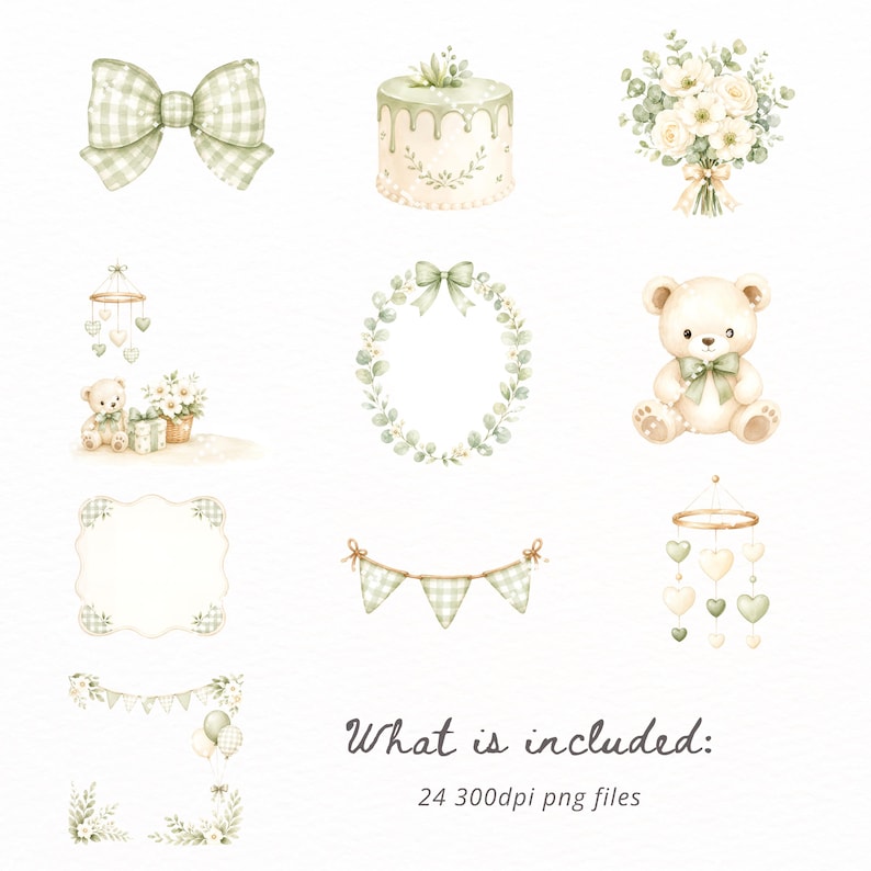 May include: Watercolor illustrations of baby shower elements in soft green and white. Includes a bow, cake, bouquet, teddy bear, wreath, bunting, mobile, and decorative frames. The text reads "What is included: 24 300dpi png files."