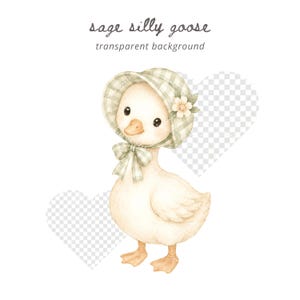 May include: Watercolor illustration of a charming goose wearing a sage green plaid bonnet with a bow and flower. The text "sage silly goose transparent background" is at the top. The goose has a cream-colored body and is standing.