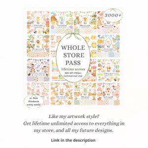 Puede incluir: Una colecci&oacute;n digital de ilustraciones en acuarela con varios temas como animales de granja, ositos y bichos de primavera. El texto ovalado central dice WHOLE STORE PASS lifetime access 300 DPI PNGs Commercial Use. Incluye m&aacute;s de 3000 dise&ntilde;os.