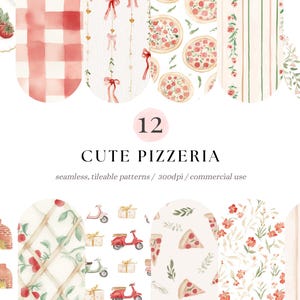 May include: A digital collection of 12 seamless patterns featuring watercolor illustrations of pizzas, red scooters, brick ovens, tomatoes, floral vines, pink ribbons, and checkered prints. The text reads 12 CUTE PIZZERIA seamless, tileable patterns.