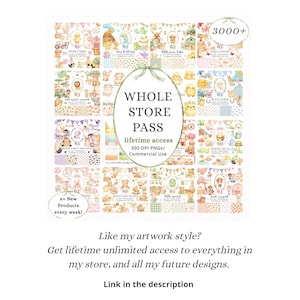 May include: A digital collection of watercolor graphic sets featuring themes like Pink Farm, Dino Birthday, and Spring Bugs. The central oval text reads WHOLE STORE PASS lifetime access 300 DPI PNGs Commercial Use, with 3000+ designs included.