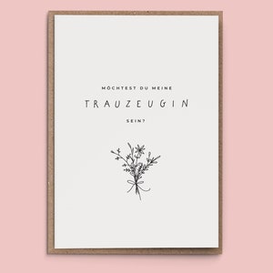 Grußkarte "Möchtest du meine Trauzeugin sein?" - trauzeugen fragen karte brautjungfer