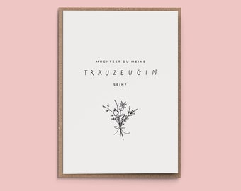 May include: A white card with black text that reads "Mochtest du meine Trauzeugin sein?" which translates to "Would you be my maid of honor?" in English. A simple line drawing of a bouquet of flowers is below the text.