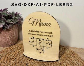 Puzzle Mom Mother's Day Gift SVG Laser File / Mother's Day Stand / Gift for Mom / Personalized Mom Puzzle / Laser Cut File