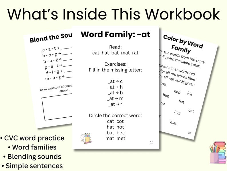 May include: Educational workbook pages with CVC word practice, word families, blending sounds, and simple sentences. The pages include exercises like filling in missing letters and circling correct words. The workbook is designed for early learners.