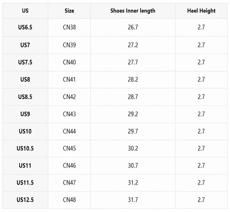 May include: A black and white sizing chart table for footwear, featuring columns for US size, CN size, shoes inner length, and heel height. The table lists US sizes from 6.5 to 12.5, corresponding CN sizes from 38 to 48, and a constant heel height of 2.7.