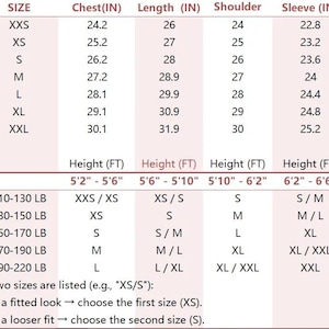 May include: A size chart with measurements in inches for chest, length, shoulder, and sleeve. The chart includes sizes from XXS to XXL, with corresponding measurements. It also provides height and weight guidelines for each size, and instructions for choosing the right fit.