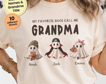 Halloween Gift for Grandma, Personalized Mimi Nana Ghost Shirt, Custom Grandkids Names Tee, My Favorite Boos Call Me Grandma