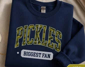 Pickle Lover Gift, Funny Pickle Sweatshirt, Pickle Gift for Her, Pickles Biggest Fan Crewneck, Dill Pickle Gift