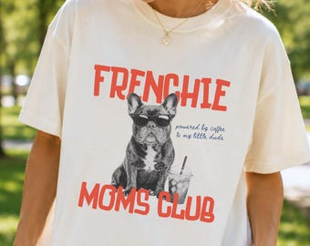 Camiseta para Mãe de Buldogue Francês, Camiseta com Estampa para Mãe de Cachorro, Camiseta para Mãe de Cachorro Amante de Café