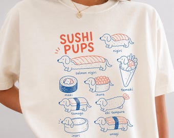 Camiseta Sushi Pups, Presente para Amantes de Dachshund, Camiseta Dachshund Sushi, Camiseta Divertida para Cachorros, Presente para Amantes de Cães