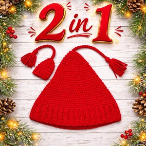 May include: A red, crocheted hat with a tassel, and a smaller matching piece. The image has the text "2 in 1" in red with a gold outline. The background includes Christmas decorations with pine needles, lights, and pine cones.