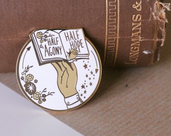 Half Agony Half Hope Jane Austen Enamel Pin