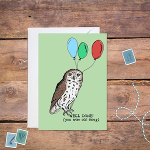 Goed gedaan U Wijs oude Ding Owl Greetings Card