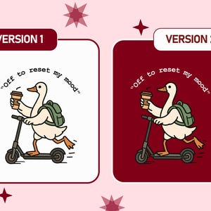 Puede incluir: Ilustración de un ganso blanco montado en un patinete negro, con una taza de café y una mochila verde. El texto "off to reset my mood" está encima del ganso. El fondo es blanco o granate.