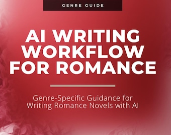 Flujo de trabajo de escritura con IA para romance/convenciones de género, niveles de intensidad y tropos (PDF digital)