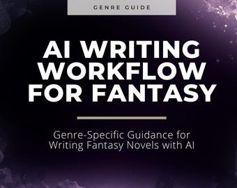 Flujo de trabajo de escritura con IA para fantasía, creación de mundos, sistemas mágicos y guía de personajes (PDF digital)