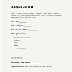 May include: A page from "The Al-Assisted Series Planning Workbook" with the title "2. Series Concept." The page includes prompts for series title, genre, number of books, and series type. The text defines the identity of a series before outlining a book.