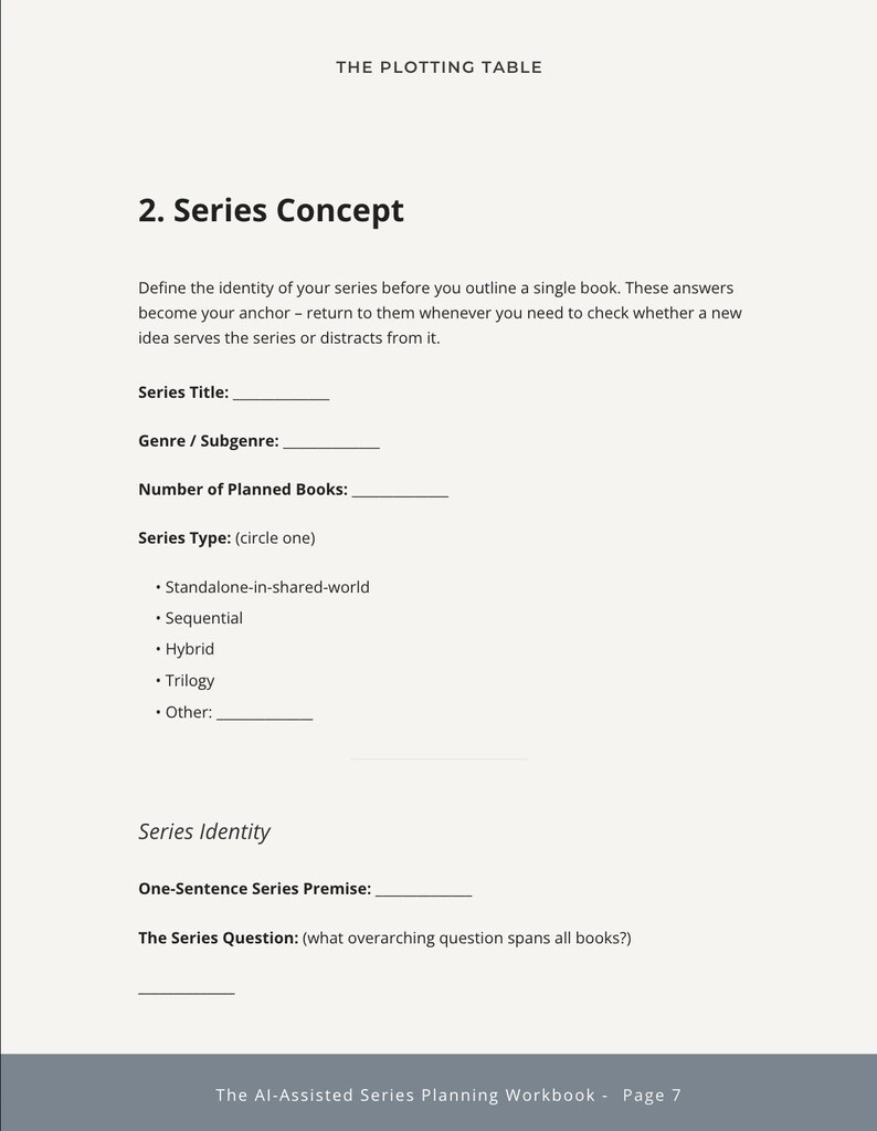 May include: A page from "The Al-Assisted Series Planning Workbook" with the title "2. Series Concept." The page includes prompts for series title, genre, number of books, and series type. The text defines the identity of a series before outlining a book.