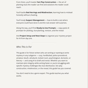 May include: A document titled THE PLOTTING TABLE, detailing a guide for mystery writers using AI. It covers Fair-Play Construction, Red Herrings, Suspect Management, Ready-to-Use Prompts, and Project Setup. The footer reads AI Workflow for Mystery - Page 6.