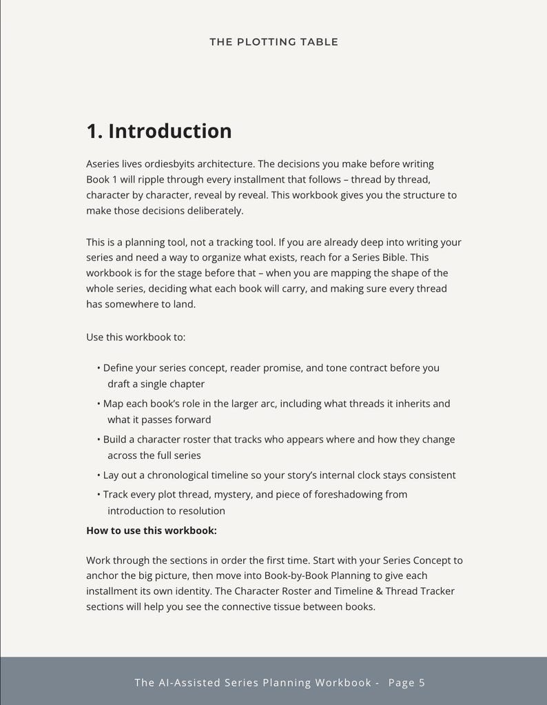 May include: A page from "The Plotting Table" workbook, featuring the title, introduction, and bullet points on how to use the workbook. The text is in black font on a light beige background. The workbook helps writers plan a series.