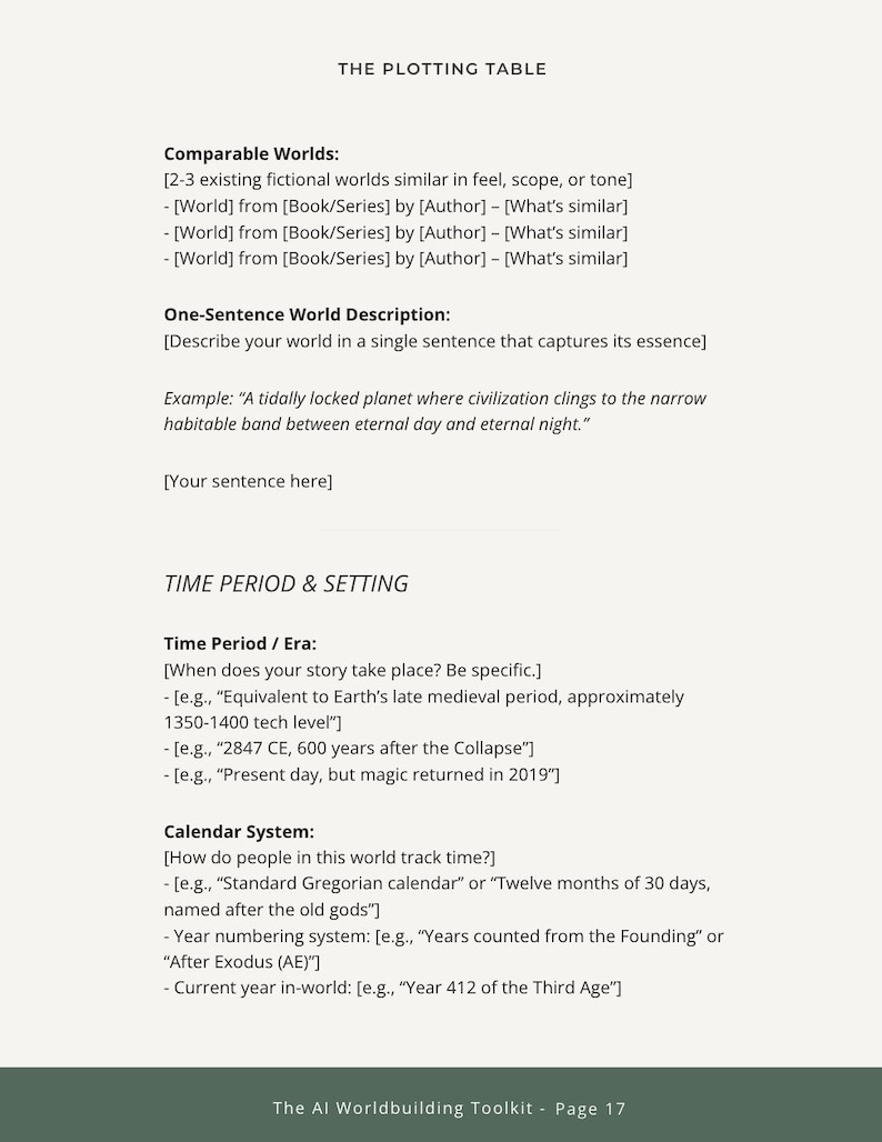 May include: A page from "The AI Worldbuilding Toolkit" with the title "The Plotting Table." It includes sections on comparable worlds, one-sentence world descriptions, time periods, and calendar systems. The page is white with dark green accents.
