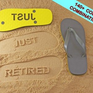 Just Retired Sand Imprint Flip Flops Available in 140 color combinations image 1