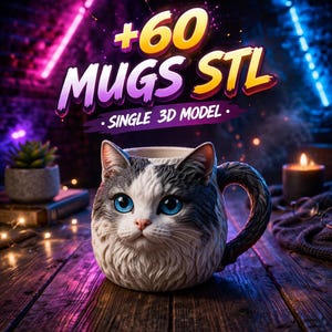 May include: A cat-shaped ceramic mug with blue eyes and a grey and white pattern, set on a wooden surface. The mug has a curved handle. Text above the mug reads "+60 MUGS STL - SINGLE 3D MODEL."
