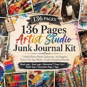 Op de afbeelding: Een 136-pagina tellende junk journal kit voor kunstenaarsateliers met een collage van kunstbenodigdheden, verfpaletten en creatieve ephemera. De centrale tekst luidt 136 PAGES Artist Studio Junk Journal Kit, omringd door kleurrijke verfspatten.