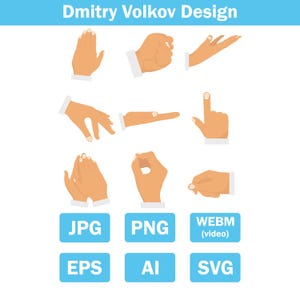 May include: A graphic showing different hand gestures in a flat design. The image includes hands in various positions, alongside file type icons such as JPG, PNG, WEBM, EPS, AI, and SVG. The text "Dmitry Volkov Design" is at the top.