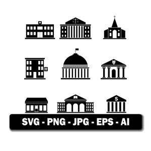 Stadtgebäude-SVG-Vektorgrafiken (Regierungssymbole), Schul- und Krankenhaus-Cliparts (PNG-Download), Gerichtsgebäude-Silhouette, Bankvorlagen-Bundle (SVG, EPS)