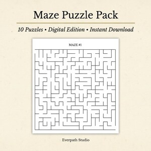 May include: A digital maze puzzle pack with the text "Maze Puzzle Pack" and "10 Puzzles • Digital Edition • Instant Download." The image shows a maze labeled "MAZE #1" with the Everpath Studio logo.
