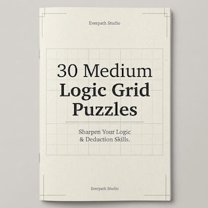 Logic Grid Puzzles, 30 Medium Challenges | Printable PDF Download