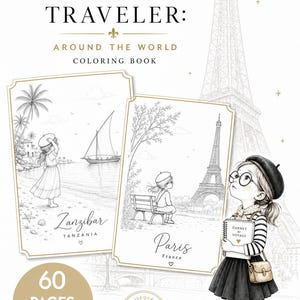 Puede incluir: El libro para colorear The Tiny Traveler: Around the World contiene 60 páginas de ilustraciones. La portada muestra a un personaje con gafas, boina y camisa a rayas sosteniendo un diario de viaje, junto a dos páginas con escenas de Zanzíbar y París.