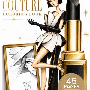 Può includere: Libro da colorare Avant-Garde Couture con un'illustrazione di moda di una persona con caschetto che indossa un outfit bianco e nero, accanto a un grande rossetto e uno schizzo incorniciato, con 45 pagine e testo per il download immediato.
