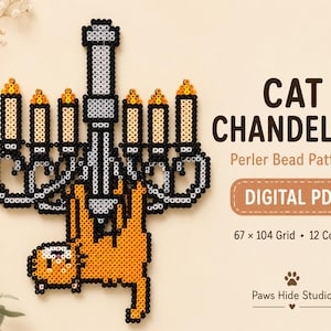 May include: A Perler bead pattern featuring an orange cat hanging from a black and grey chandelier with yellow-tipped candles. The text reads CAT CHANDELIER, Perler Bead Pattern, DIGITAL PDF, 67 x 104 Grid, 12 Colours, and Paws Hide Studio.