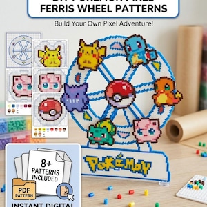 May include: A DIY pixel art Ferris wheel constructed from small plastic beads, featuring colourful Pokémon characters and a Poké Ball. The display includes printed grid patterns and a digital download icon with the text 8+ PATTERNS INCLUDED.