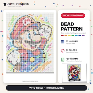 May include: A digital bead pattern featuring a pixelated Mario character in red, blue, and yellow. The chart includes a 70 x 88 grid, 24 colours, and a finished-look preview. Text reads: PAWS HIDE STUDIO, DIGITAL PDF DOWNLOAD, BEAD PATTERN.